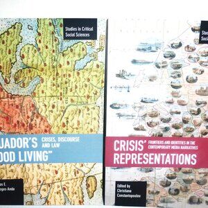 1st Ed Ecuador's GOOD LIVING Constantopoulou REPRESENTATION Carlos Gallegos-Anda